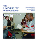 URI Undergraduate and Graduate Course Catalog 2008-2009 by University of Rhode Island