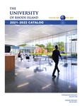 URI Undergraduate and Graduate Course Catalog 2021-2022 by University of Rhode Island
